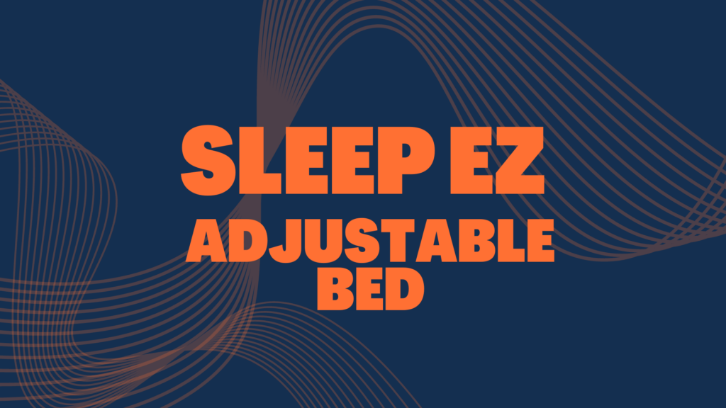 sleep-ez-adjustable-bed
